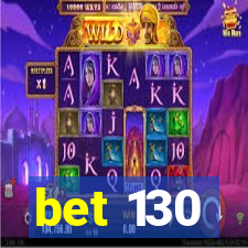 bet 130